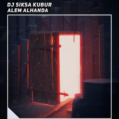 Dj Siksa Kubur's cover