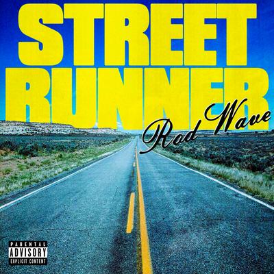 Street Runner By Rod Wave's cover