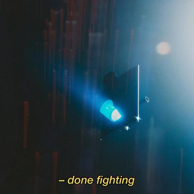 done fighting By Rewind, Addict., Julia Alexa's cover