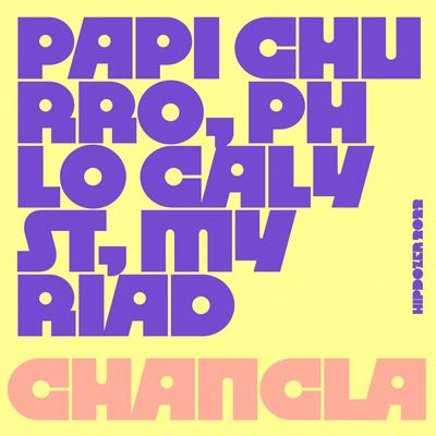 Chancla By Papi Churro, Phlocalyst, Myríad's cover