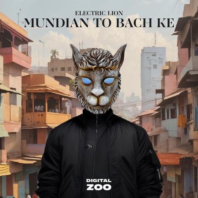 Mundian To Bach Ke By Electric Lion's cover