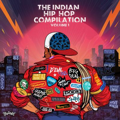 The Indian Hip-Hop Compilation Volume 1's cover