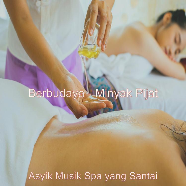 Asyik Musik Spa yang Santai's avatar image