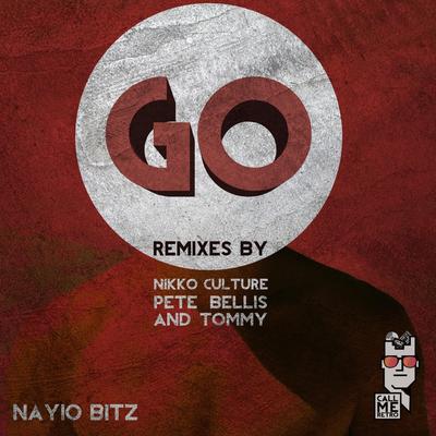 Go (Nikko Culture Remix) By Nayio Bitz, Nikko Culture's cover