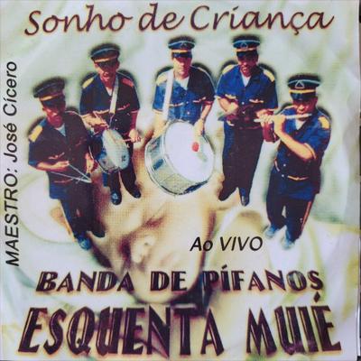 Casei Sem Namorar By Banda de Pífanos Esquenta Muié, José Cícero Da Silva's cover