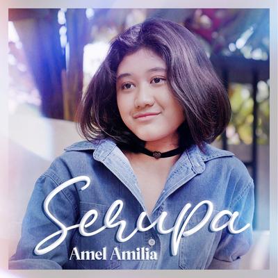 Amel Amilia's cover