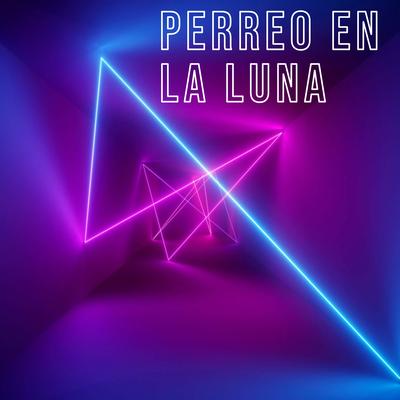 Perreo En La Luna's cover