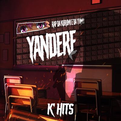 Rap da Kurumi e da Yuno: Yandere (K' Hits)'s cover