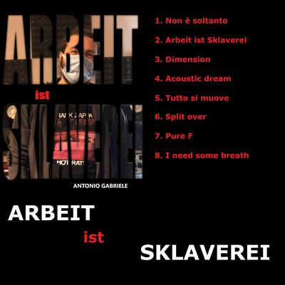 Arbeit ist Sklaverei By Antonio Gabriele, Stefania Suriano's cover