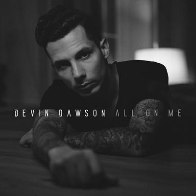 All On Me By Devin Dawson's cover