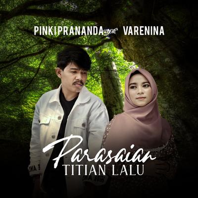 Parasaian Titian Lalu's cover