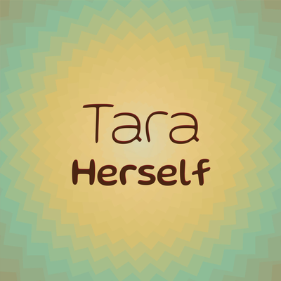 Tara Herself's cover