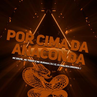 Por Cima da Anaconda's cover