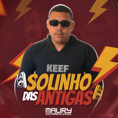 Solinho das Antigas By Maury Diferenciado's cover