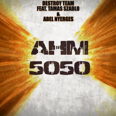 Ahm 5050 (feat. Abel Nyerges)'s cover