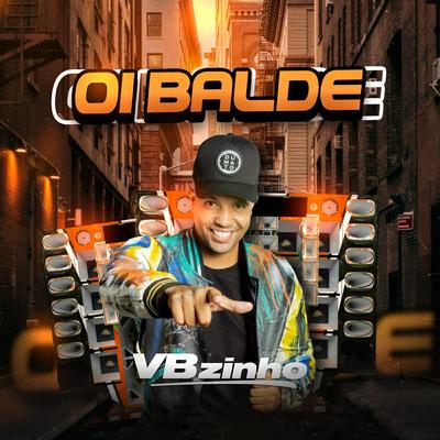 Oi Balde By VBZINHO's cover