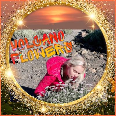 Volcano Flowers's cover