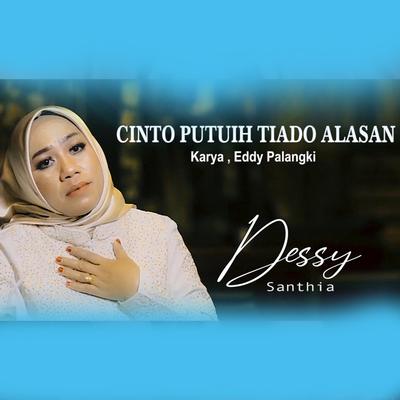 Cinto Putuih Tiado Alasan's cover