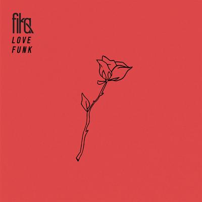 love funk By Fika's cover