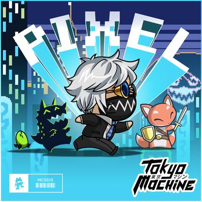 PIXEL By Tokyo Machine's cover