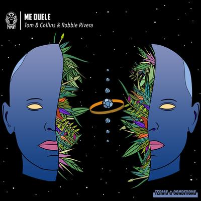 Me Duele By Tom & Collins & Robbie Rivera's cover