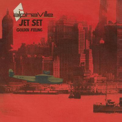 The Jet Set (Dub Mix) [2019 Remaster] By Alphaville's cover