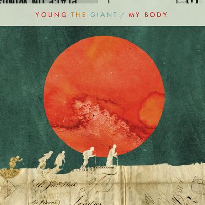 My Body By Young the Giant's cover