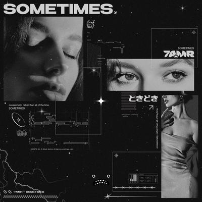 Sometimes By 7amr's cover