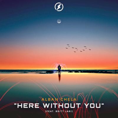 Here Without You By Alban Chela, Britt's cover