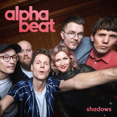 Shadows By Alphabeat's cover