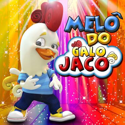 Melô do Galo Jacó's cover