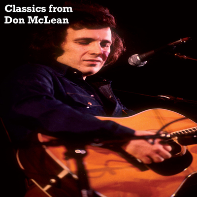 Classics from Don McLean's cover
