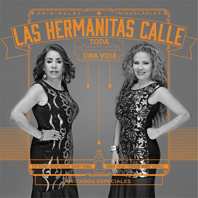 Queme Tus Cartas By Las Hermanitas Calle, Hebert Vargas's cover