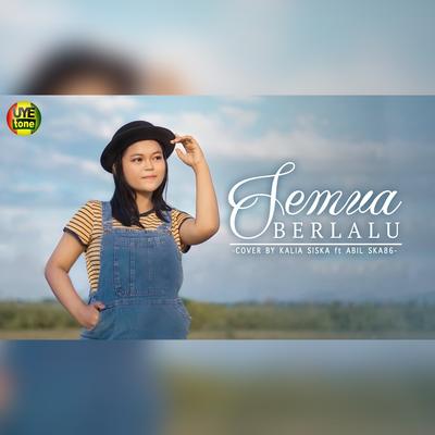 Semua Berlalu's cover