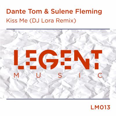 Kiss Me (DJ Lora Remix)'s cover