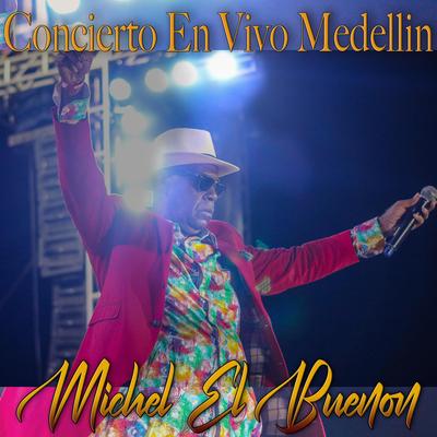 Extrañandote (En Vivo Medellin) By Michel el buenon's cover