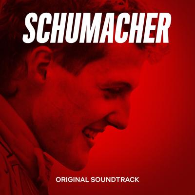 Schumacher (Original Soundtrack from the Documentary)'s cover