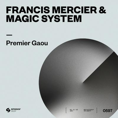 Premier Gaou By Francis Mercier, Magic System's cover