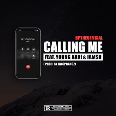 Calling Me (feat. Young Bari & Iamsu!)'s cover