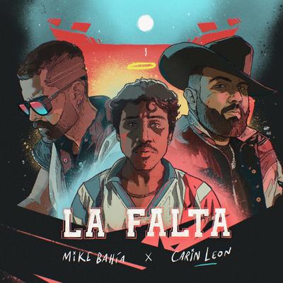 La Falta By Mike Bahía, Carin Leon's cover