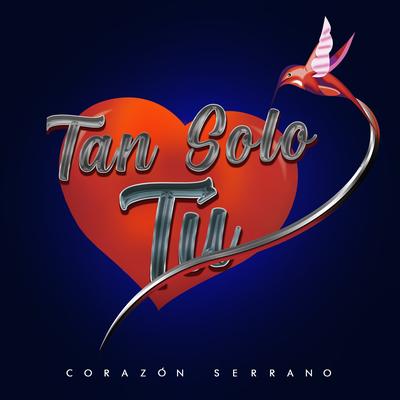 Tan Solo Tú's cover