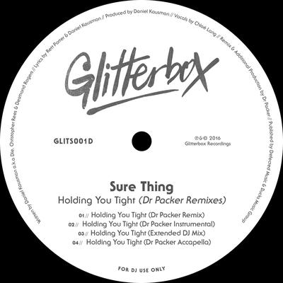 Holding You Tight (Dr Packer Remix) By Sure Thing's cover