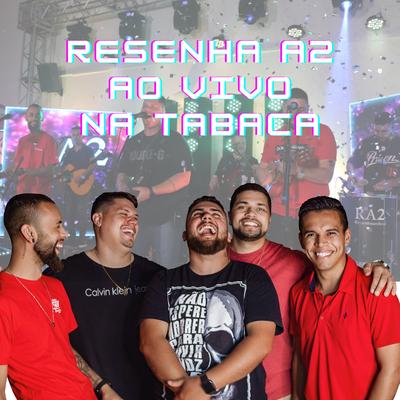 Baby Me Atende (Ao Vivo) By RESENHA A2's cover