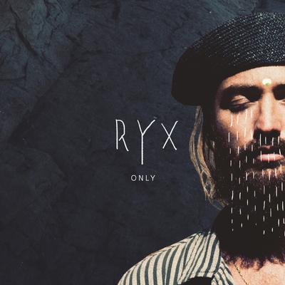 Only By RY X's cover