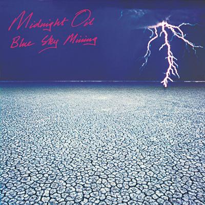 Blue Sky Mine (2011 Remaster) By Midnight Oil's cover