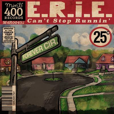 Can't Stop Runnin' By E.R.I.E.'s cover