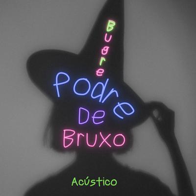 Gira, Gira na Fogueira (Acústico) By Bugre's cover