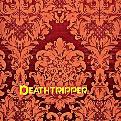 Deathtripper's cover