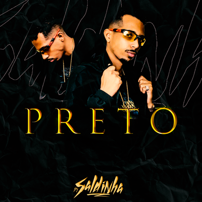 Preto By Dj Saldinha, Mc Mr. Bim, MC Saci's cover