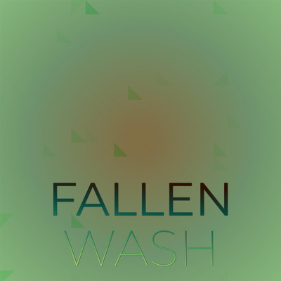 Fallen Wash's cover